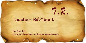 Taucher Róbert névjegykártya